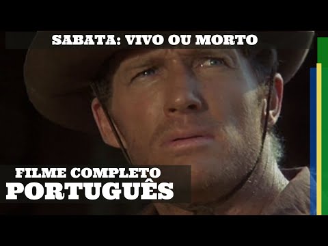 Sabata: Vivo ou Morto | Faroeste | Filme Completo em Português