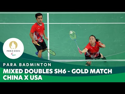 CHINA 🇨🇳 X 🇺🇸 USA - Mixed Doubles SH6 - Gold Medal Match | Para Badminton - Paris 2024 Paralympics