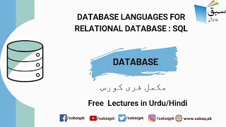 Database Languages for Relational Database  : SQL