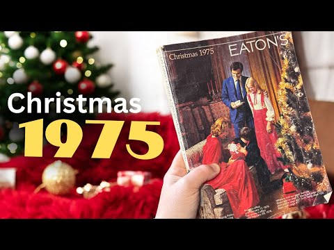 NOSTALGIC Christmas: 1975 Eatons Catalog Time Capsule