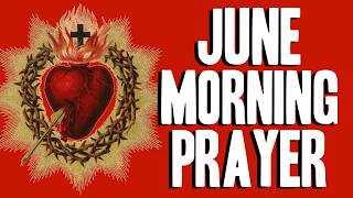 June Month of the Sacred Heart of Jesus