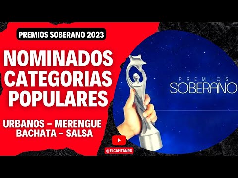 Los nominados al Premio Soberano del 2021, Romeo, El Alfa, Anthony Santos