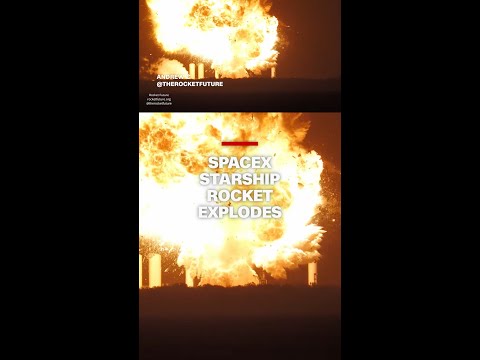 SpaceX Starship rocket explodes
