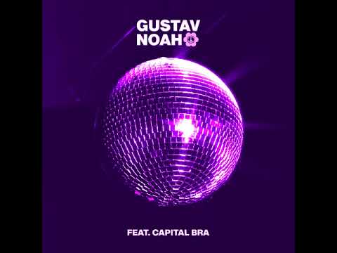 Gustav x Noah feat. Capital Bra - Discokugel [ 432Hz ]