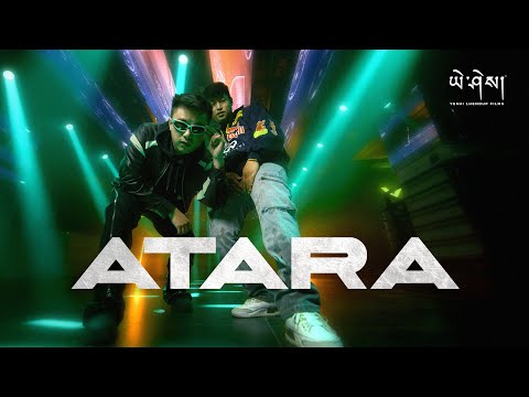ATARA by @Ssamphel x @kuengaaa (Official Music Video)  ཨ་རྟག་ར།