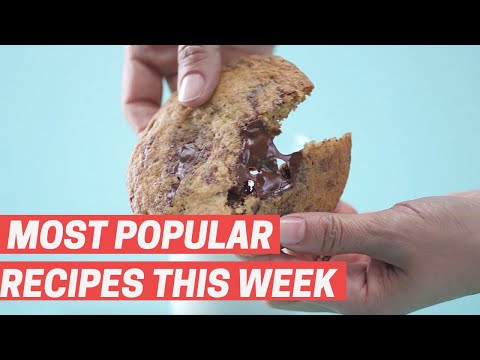 The Most Popular Recipes This Week ? | Tastemade