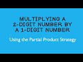 Mastering Partial Product Strategy for Multiplication