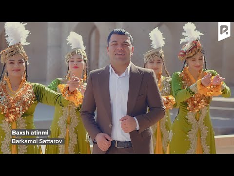 Barkamol Sattarov - Baxsh atinmi | Баркамол Саттаров - Бахш атинми