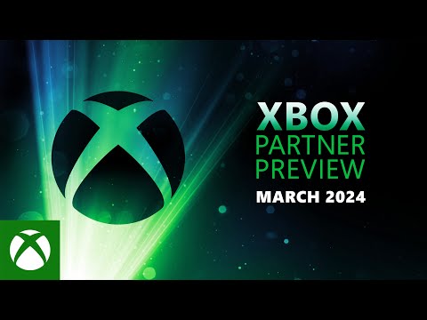 Xbox Partner Preview | March 2024