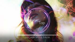 Decabrsky & FAVIA - Reality