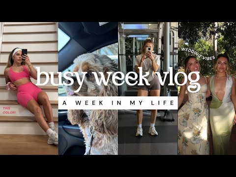 spend the week with me // wedding // training // & more!