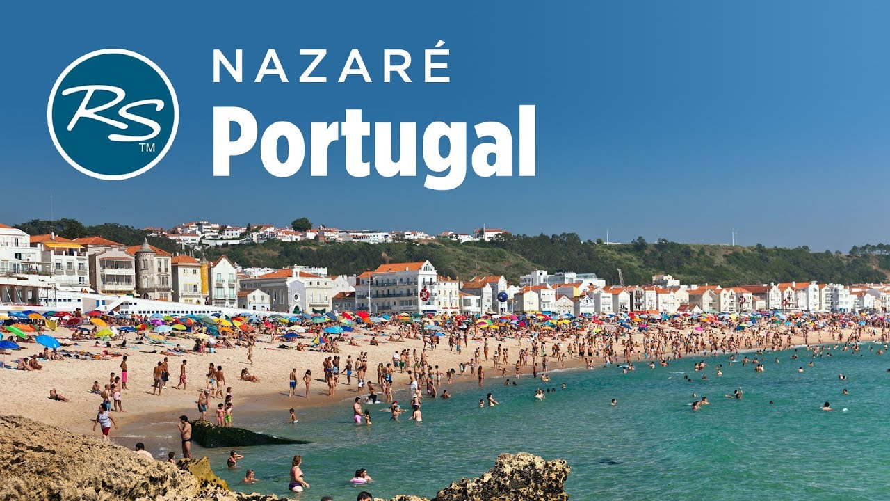 Nazar, Portugal: Beaches and Barnacles - Rick Steves Europe Travel Guide - Travel Bite