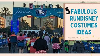 5 RunDisney Costumes you are going to Love!