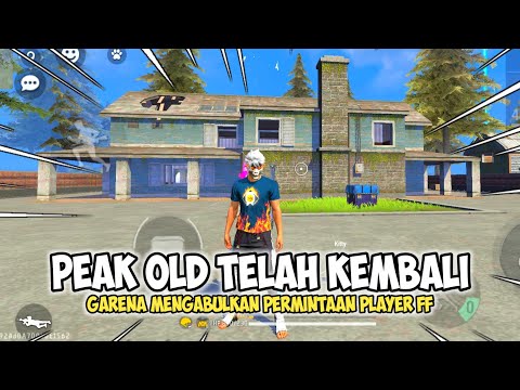 CARA MAIN MAP PEAK OLD!!! ASLI BIKIN NOSTALGIA BANGET MAP INI 😭🙏