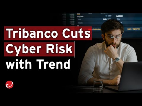 How Tribanco Cut Cyber Risk in Half & Saved $50K with Trend Vision One
