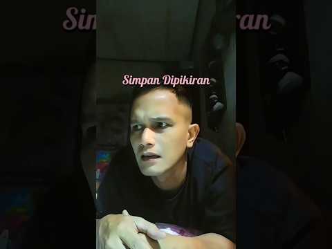 simpan dipikiran 🤭 #memengeselintapibikintawa #hiburansegar #comedy