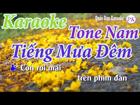 Karaoke Tiếng Mưa Đêm (Bossa Nova) – Tone Nam (La Thứ Am) – Quốc Dân Karaoke