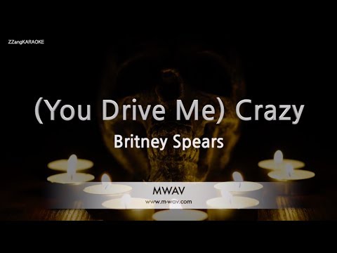 Britney Spears-(You Drive Me) Crazy (Karaoke Version)