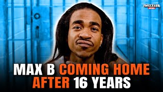 Max B Is COMING HOME After 16 Years Behind Bars – The Wave Returns