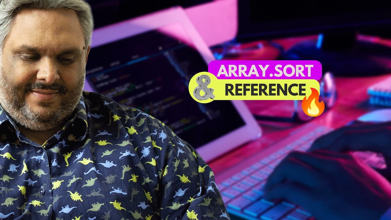 Array.sort() & reference!
