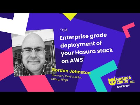 Enterprise grade deployment of your Hasura stack on AWS
