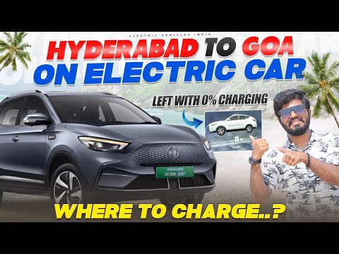 Hyderabad to Goa🥳 on Electric Car | Charging Stations on Highways | Electric Vehicles India