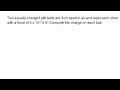 Coulomb's Law and Electric Forces