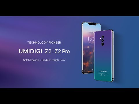 Meet UMIDIGI Z2|Z2 Pro — Notch Flagship + Gradient Twilight Color