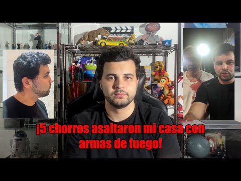 ¡5 chorros asaltaron mi casa con armas de fuego!