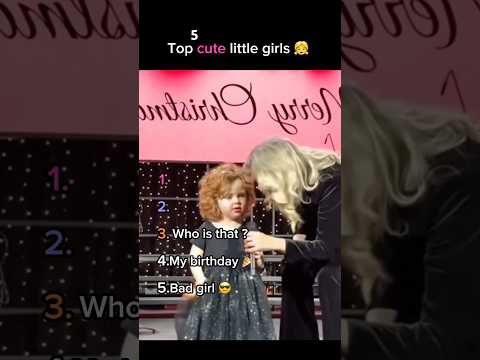 Top 5 cute little girls #trend #viralvideo