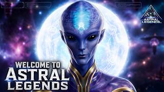 Welcome to Astral Legends [Welcome Trailer]