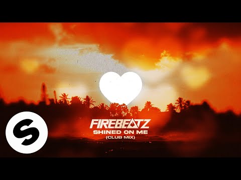 Firebeatz - Shined On Me (Club Version) [Official Audio]