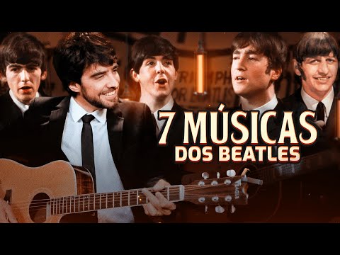 7 MÚSICAS DOS BEATLES PRA TOCAR NO VIOLÃO