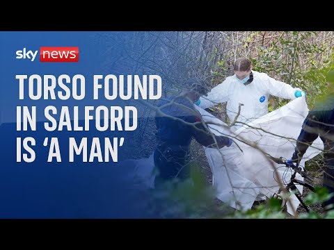 Human torso wrapped in plastic found at nature reserve in Salford belongs to man, police say
