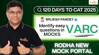 Identify easy questions in Mocks I VARC I CAT 2025 I Rodha New Mock Portal