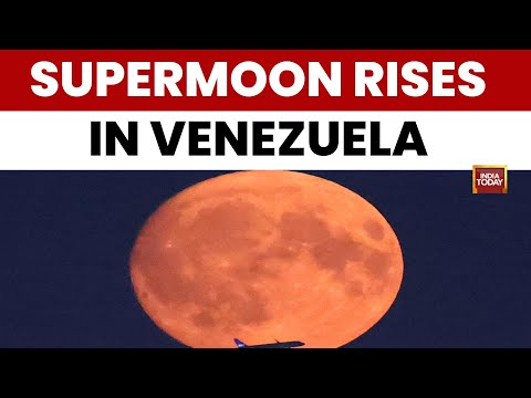 Supermoon Seen Rising Over Venezuela's Caracas | Supermoon LIVE Cam | Supermoon news | World News
