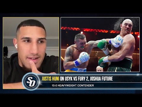 ‘USYK IS A FREAK TYSON FURY CANNOT OVERCOME!’ – Justis Huni also on JOSHUA FUTURE