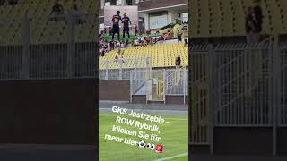 GKS Jastrzębie - ROW Rybnik, klicken Sie für mehr hier⚽️👀🚨