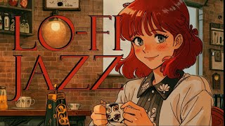 【 lo-fi jazz 】Morning Rituals, Gentle Awakening study/work/ Relax/Slee