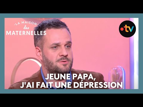 Jeune papa, j'ai fait une dépression - La Maison des maternelles