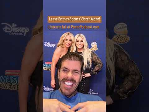 #Leave Britney Spears’ Sister Alone! | Perez Hilton