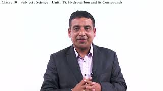 101. Class 10 | Science | Unit18 | Hydrocarbon and Its compounds[EN]