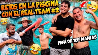 RETOS EN LA PISCINA CON EL REAL TEAM #2 *Sale Mal pero encontramos al papá de Top Manias 😳​*