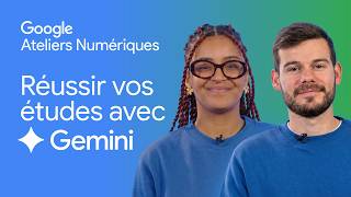 Masterclass : réussir vos études avec Gemini