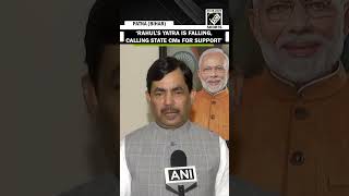 BJP’s Shahnawaz targets Rahul over calling Telangana & Tamil Nadu CMs for ‘Yatra’ in Bihar