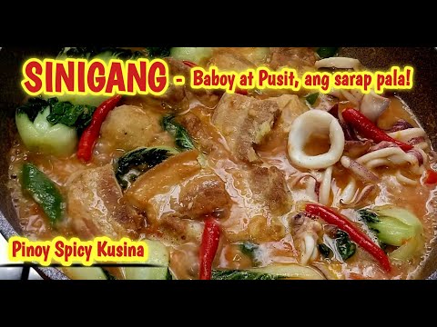 Sinigang baboy at pusit - masarap pala