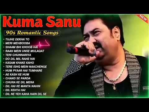 Kumar Sanu Hit Songs | Sadabahar Song | 90s Hits Hindi Songs | Bollywood Romantic Songs Jukebox