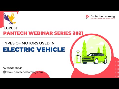 Types of motors used in electric vehicle | KGRCET | Pantech-e-learning | Ameerpet |