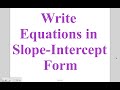 Slope-Intercept Form and Applications