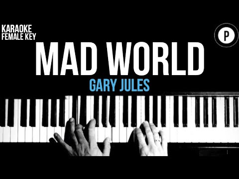 Gary Jules – Mad World Karaoke Acoustic Piano Instrumental FEMALE / HIGHER KEY